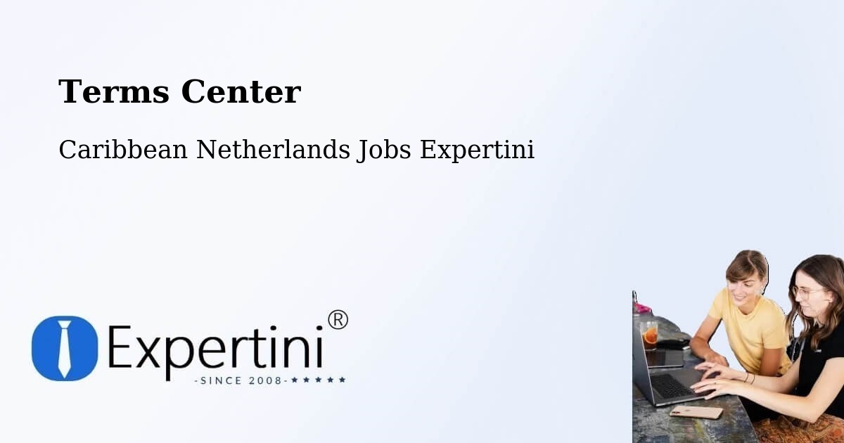 Terms of Service – The Bottom - Caribbean Netherlands Jobs Expertini